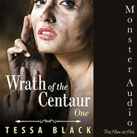 The Wrath of the Centaur Audiobook by Tessa Black