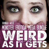 Monster Erotica Mega Bundle Audiobook by Hannah Wilde