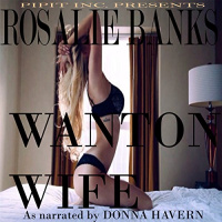 Wanton Wife Audiobook by Rosalie Banks
