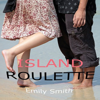 Island Roulette Audiobook by Emily Smith