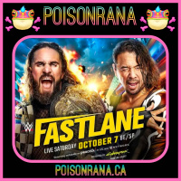 POISONRANA 10/08/2023: WWE Fastlane, EDGE in AEW, Super Tuesday  more!