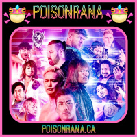 POISONRANA 1/7/2024: WrestleKingdom 18, Dynamite  more