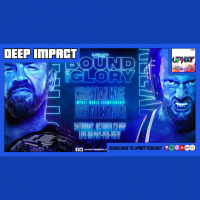 DEEP IMPACT: Bound For Glory 2021 Review