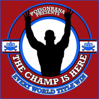The Champ Is Here #3 The Reign of Terror - First 2 hours for FREE!
