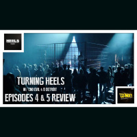 TURNING HEELS: Ep. 4  5 ”Cutting Promos / Swerve”