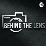Behind The Lens