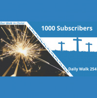 Celebrating 1000 Subs! | Daily Walk 254
