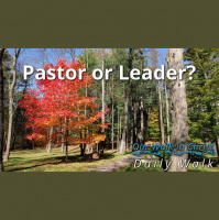 Pastor or Leader | Daily Walk 80