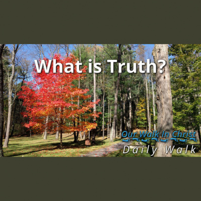 Our Walk In Christ Podcast