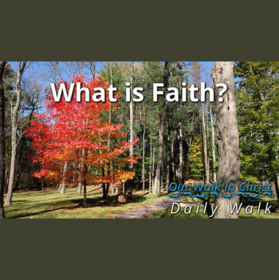 Our Walk In Christ Podcast
