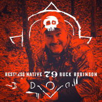 79: Buck Robinson, Outdoor Access Cofounder, Entrepreneur  Hunter