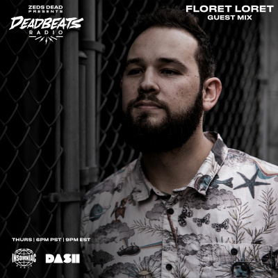 Deadbeats Radio With Zeds Dead