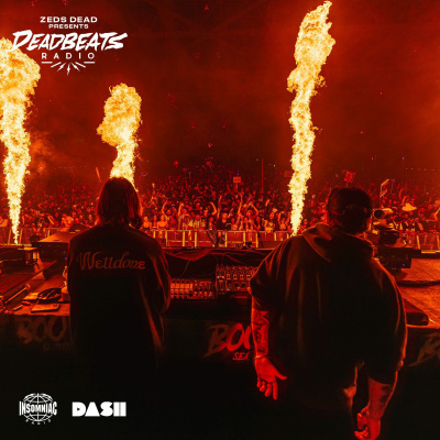 Deadbeats Radio With Zeds Dead