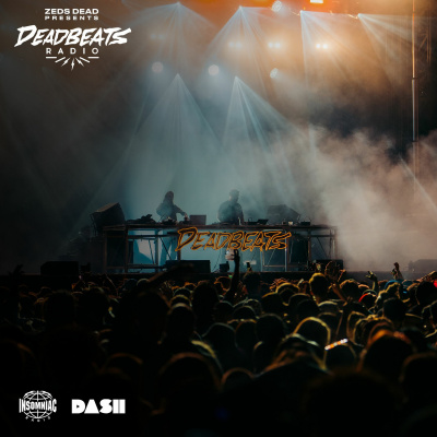 Deadbeats Radio With Zeds Dead