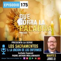 QCLP-5. El Sacramento de la Uncion de los Enfermos