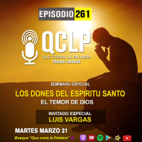 QCLP- Los Dones del Espiritu Santo 7. Temor de Dios
