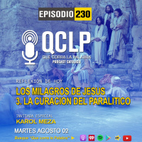 QCLP-Los Milagros de Jesus 3. La curacion del paralitico en la piscina de Betesda