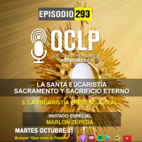 QCLP-4. La Eucarisitia Presencia Real