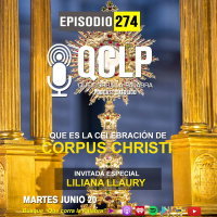 QCLP-Que es la celebración de la fiesta de Corpus Christi