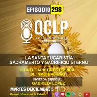 QCLP-9. La Eucarisitia es prenda de inmortalidad