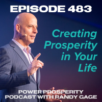 Episode 483: Creating Prosperity in Your Life