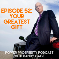 Episode 52: Your Greatest Gift from the Force that Created You