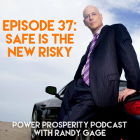 Episode 37: Safe is the New Risky