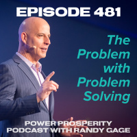 Episode 481: The Problem with Problem Solving