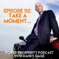 Episode 112: Take a Moment...
