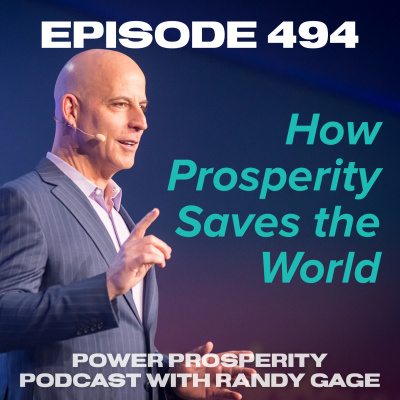 Power Prosperity Podcast With Randy Gage