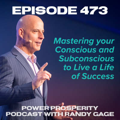 Power Prosperity Podcast With Randy Gage