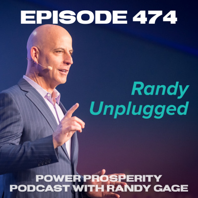 Power Prosperity Podcast With Randy Gage