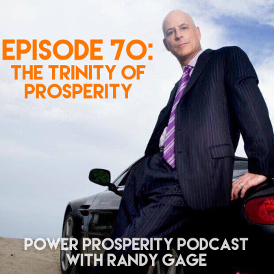 Power Prosperity Podcast With Randy Gage