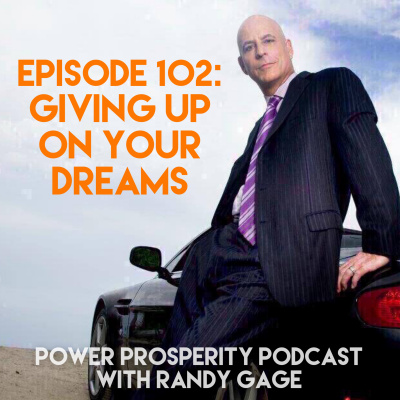 Power Prosperity Podcast With Randy Gage