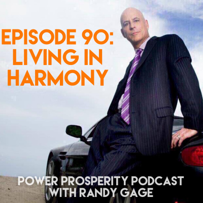 Power Prosperity Podcast With Randy Gage