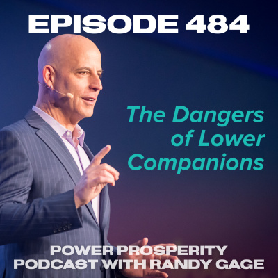 Power Prosperity Podcast With Randy Gage