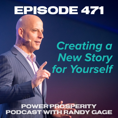 Power Prosperity Podcast With Randy Gage