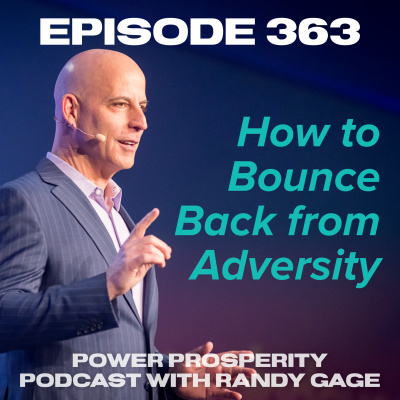 Power Prosperity Podcast With Randy Gage