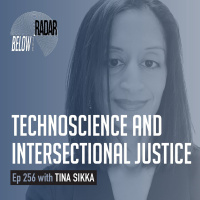 Technoscience and Intersectional Justice — with Tina Sikka