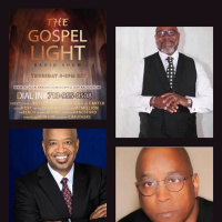 The Gospel Light Radio Show - (Episode 341)