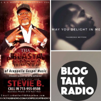 Stevie Bs Acappella Gospel Music Blast - (Episode 90)