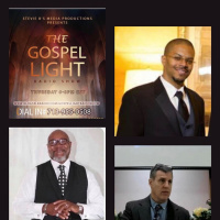 The Gospel Light Radio Show - (Episode 311)