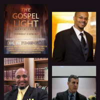 The Gospel Light Radio Show - (Episode 354)