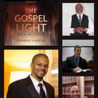 The Gospel Light Radio Show - (Episode 335)