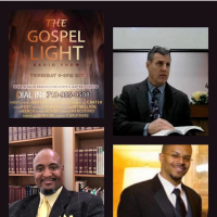 The Gospel Light Radio Show - (Episode 346)