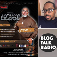 Stevie Bs Acappella Gospel Music Blast - (Episode 77)