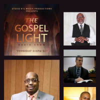 The Gospel Light Radio Show - (Episode 298)