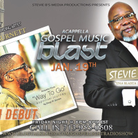 Stevie Bs Acappella Gospel Music Blast - (Episode 61)
