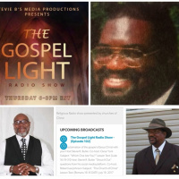The Gospel Light Radio Show - (Episode 102)