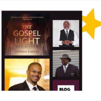 The Gospel Light Radio Show (Episode 221)